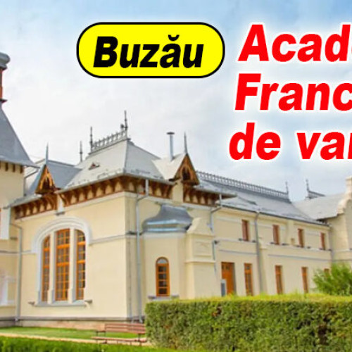 descoperă academia francofonă de vară la buzo