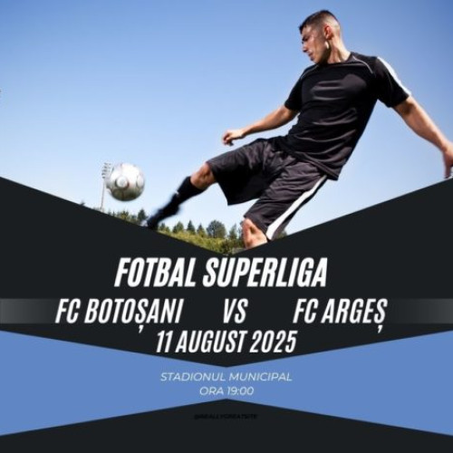 FC Botoșani și FC Argeș se duelează în lupta pentru pozițiile de play-off în Superligă