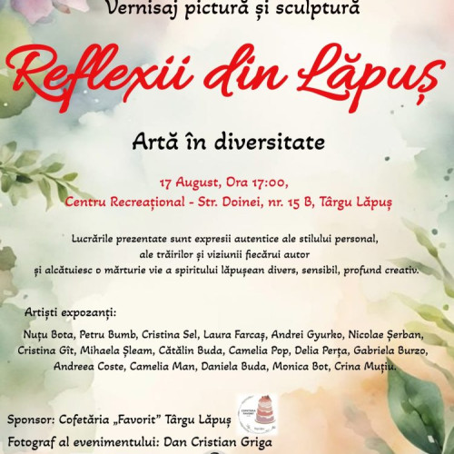 expozitie de pictura și sculptură „Reflexii din lapus” la targu lapus