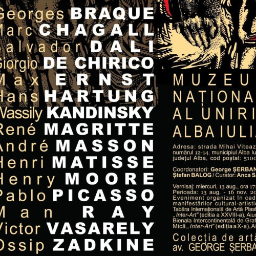 expoziție cu lucrări ale artiştilor celebri la alba Iulia începând din 13 august