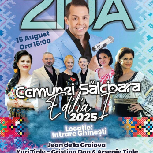 sărbătoare dublă în comuna salcioara pe 15 august 2025