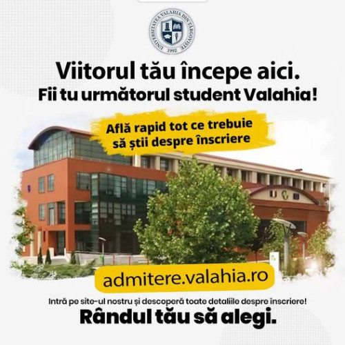 Opportunities de admitere la universitatea "Valahia" din Târgoviște pentru sesiunea din septembrie 2025
