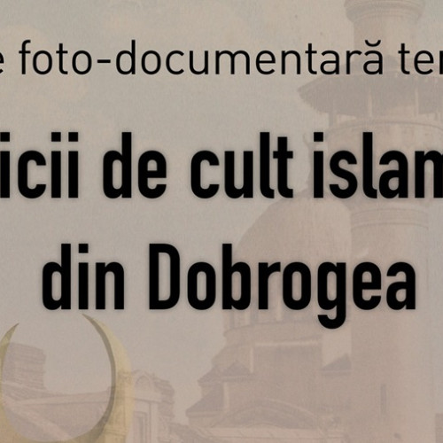 Sesiune științifică internațională la Istanbul despre moștenirea culturală otomana în Dobrogea