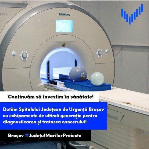 Spitalul județean din Brașov a primit echipamente medicale noi pentru combaterea bolilor oncologice