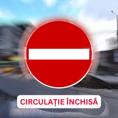 Circulație inchisă în Piata Ștefan cel Mare din Piatra-Neamț în perioada 21-25 august 2025