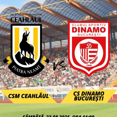 CSM Ceahlăul are un meci important împotriva celor de la CS Dinamo București