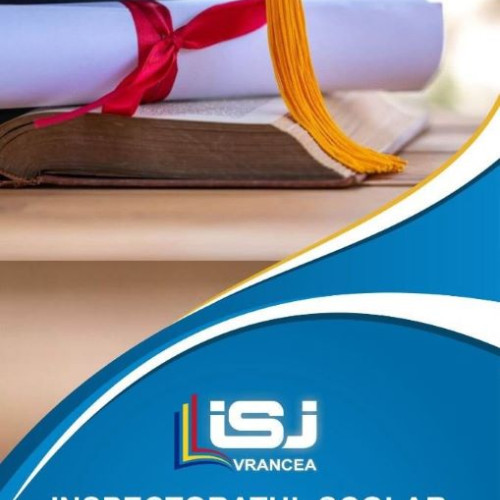 Noul plan al Inspectoratului Școlar Județean Vrancea pentru anul școlar 2025-2026