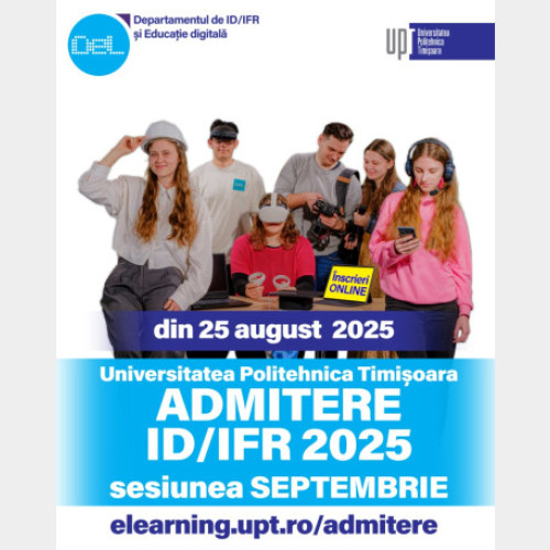 Universitatea Politehnica Timișoara lansează admiterea pentru programele de studiu la distanță și cu frecvență redusă pentru sesiunea 2025
