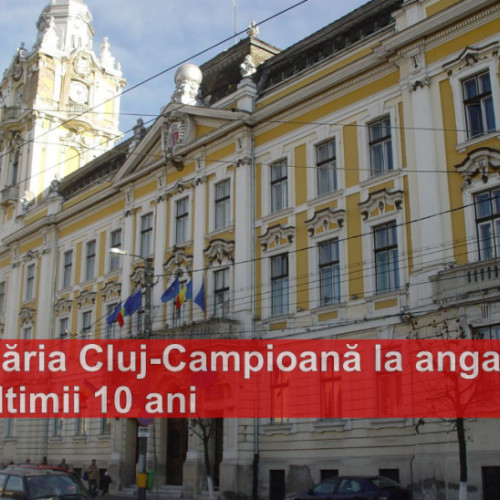 Primăria Cluj-Napoca, printre cele mai active în creșterea numărului de angajați în ultimul deceniu