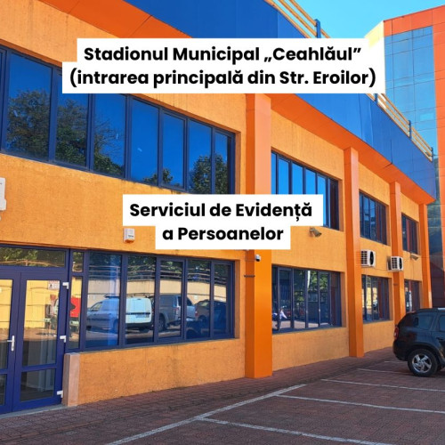 Serviciul de Evidența Persoanelor se mută la stadionul "Ceahlăul"
