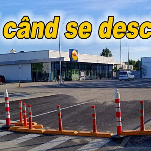 Supermarketul LIDL din Brosteni urmează să se redeschidă pe 1 octombrie