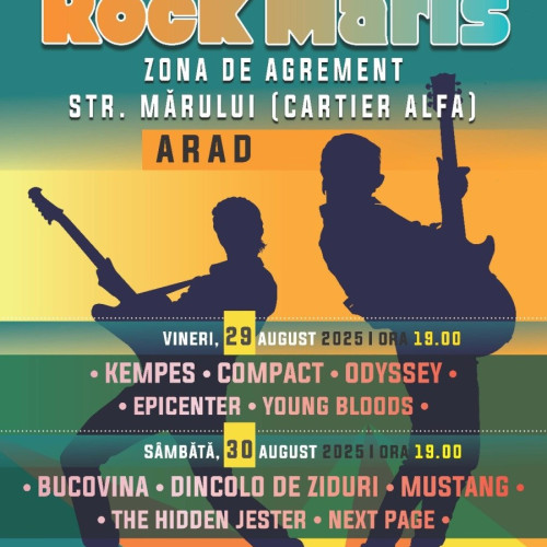 Festivalul &quot;Rock Maris&quot; se va desfășura la finalul lunii august în Arad