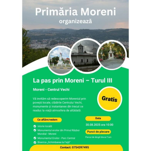 turul III al proiectului „la pas prin moreni” - plimbare ghidată în centrul vechi al orașului