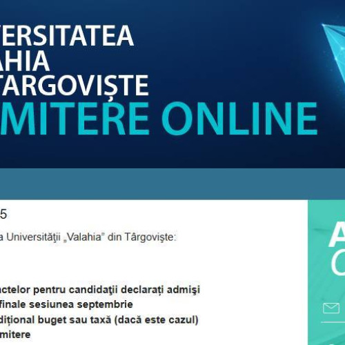 Universitatea Valahia din Târgoviște deschide sesiunea de admitere pentru anul universitar 2025-2026