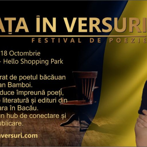Festivalul național de poezie „Viața în Versuri” debutează la Bacău
