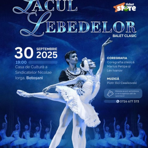 Botoșani găzduiește în premieră națională baletul „Lacul Lebedelor”