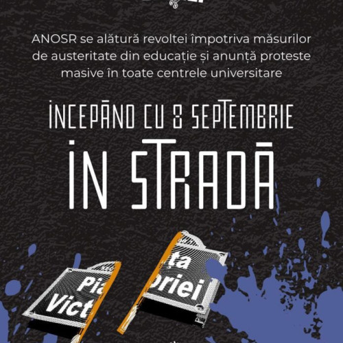 ANOSR cheamă studenții la proteste în fața Guvernului și în centrele universitare