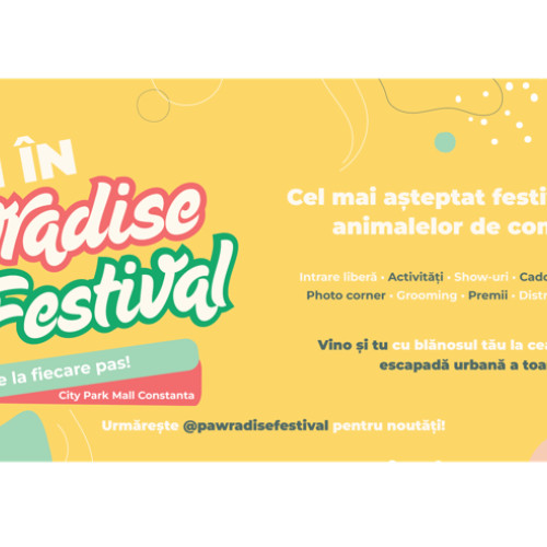 Pawradise Festival aduce în Constanța servicii pentru animale, ateliere și adopții