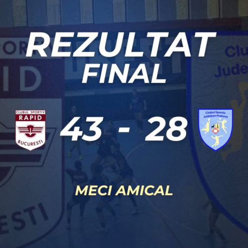 CSJ Prahova pierde în testul de verificare la Rapid 2 București