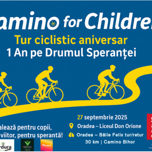 Oradea devine capitala speranței pentru copii prin Camino for Children