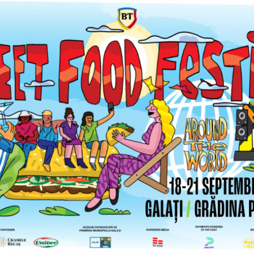 Street FOOD Festival aduce preparate internaționale și concerte live la Galați