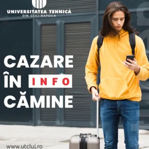 Universitatea Tehnică din Cluj demarează procesul de cazare în cămine pentru anul 2025–2026