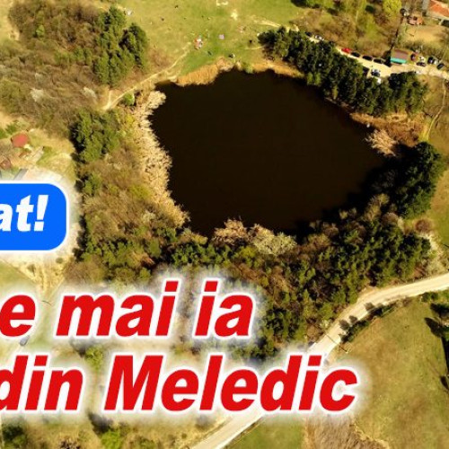 Problemele captării apei din lacul Meledic amânate pentru anul viitor