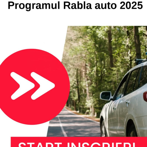Programul Rabla Auto 2025: sesiune de înscriere pentru persoane fizice începe pe 30 septembrie