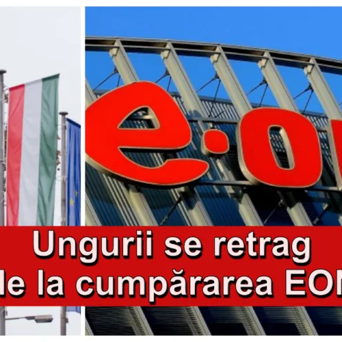MVM se retrage temporar din achiziția E.On România din cauza investigației europene