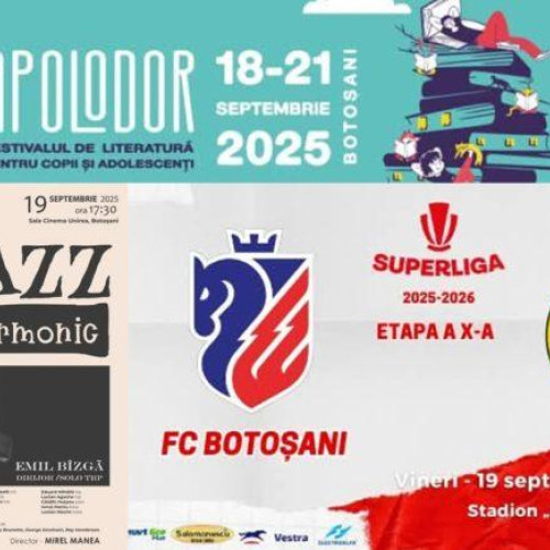 Botoșani devine centru cultural cu festivaluri, ateliere și spectacole diverse
