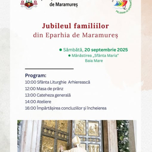Jubileul familiilor greco-catolice din Maramureș se organizează la Mănăstirea „Sfânta Maria”