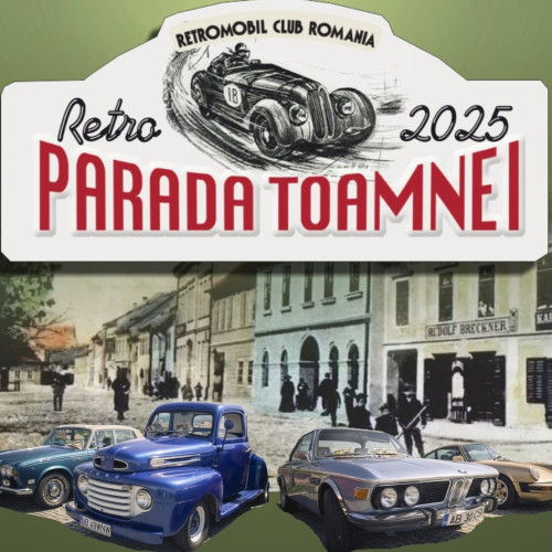 Retro parada toamnei aduce mașini clasice la Sebeș pe 4 octombrie