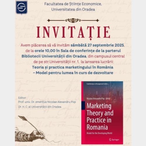 Lansarea volumului „Marketing Theory and Practice in Romania” la Biblioteca Universității din Oradea