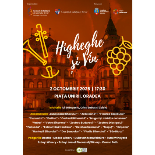 Oradea găzduiește evenimentul folcloric „Higheghe și vin” în Piața Unirii