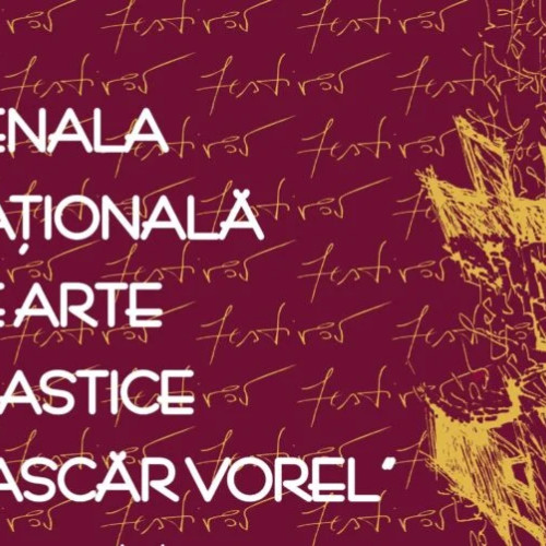 158 de artiști înscriși la Bienala de Artă Plastică Lascăr Vorel 2025