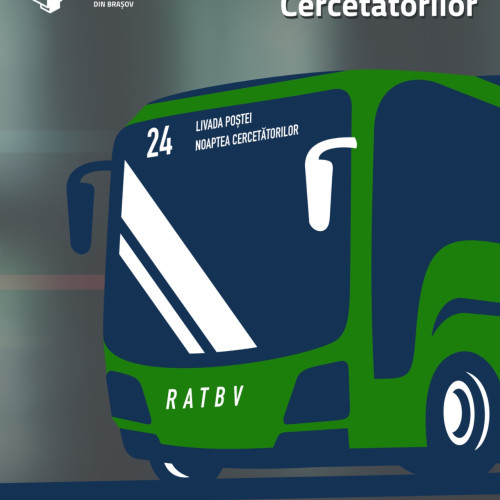 RATBV suplimentează cursele liniei 24 pentru evenimentul Noaptea Cercetătorilor