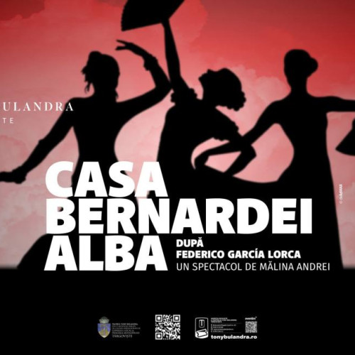 Casa Bernardei Alba, spectacol de teatru la Târgoviște, sâmbătă seara