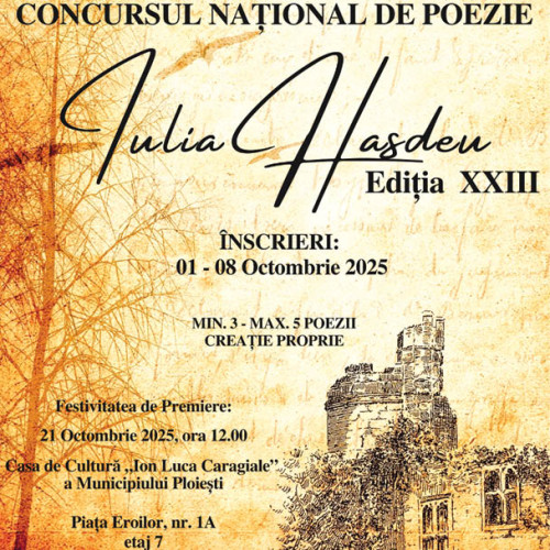 Casa de Cultură din Ploiești organizează concursul național de poezie „Iulia Hașdeu”