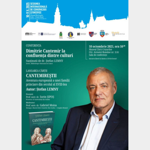 Conferința „Dimitrie Cantemir la confluența dintre culturi” va avea loc la Muzeul Țării Crișurilor