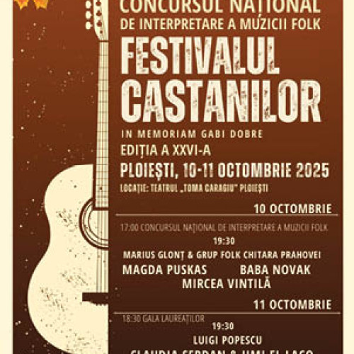 Festivalul Castanilor aduce la Ploiești concerte și concursuri de muzică folk