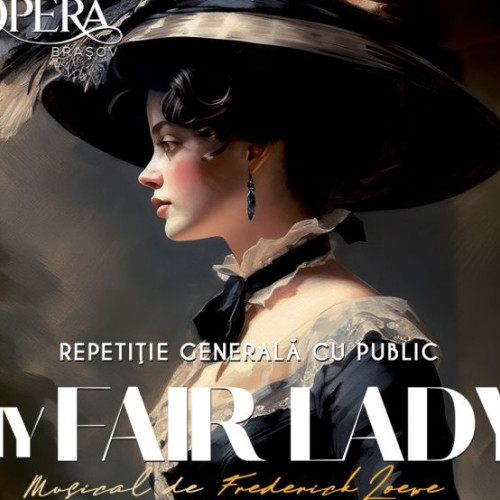 My Fair Lady, musicalul de succes, revine pe scena Operei Brașov