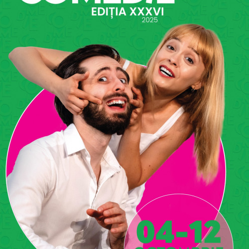 Festivalul Național de Comedie aduce spectacole diverse la Galați în săptămâna 8-11 octombrie
