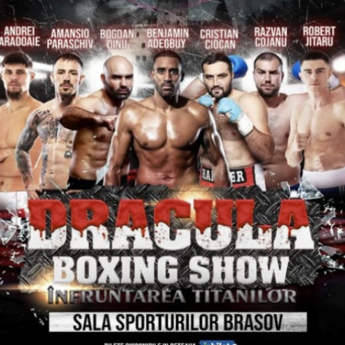 Dracula Boxing Show aduce în ring campioni români și internaționali la Brașov