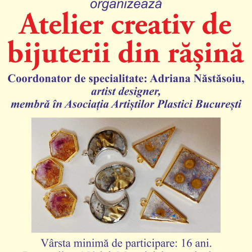 Atelier de bijuterii din rășină UV la Biblioteca Județeană „G.T. Kirileanu“ Neamț