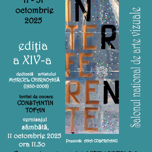 Salonul Național de Arte Vizuale „Interferențe” la Muzeul Județean Botoșani