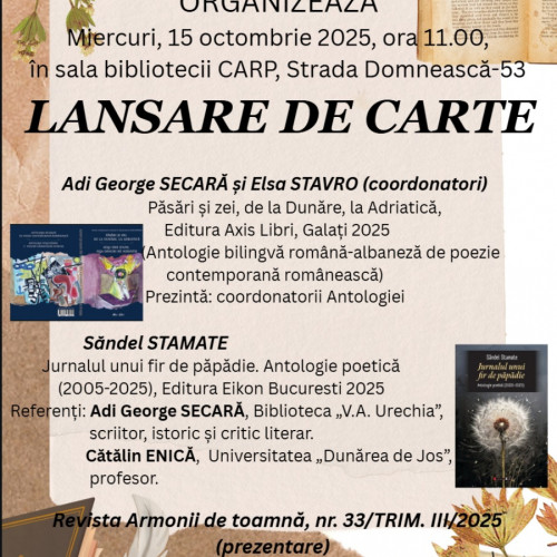 Dublă lansare de antologii poetice la Galați, în cadrul Salonului "Armonii de toamnă"