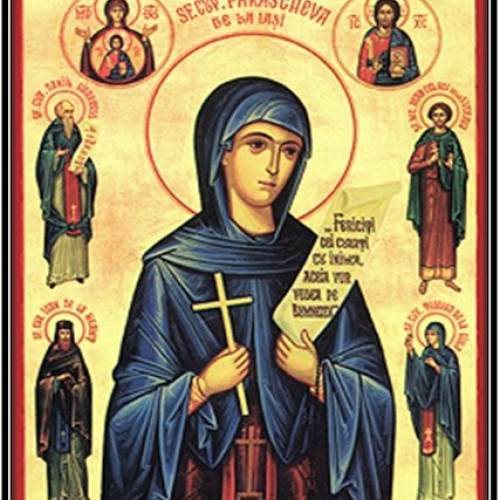 Tradiţii şi obiceiuri de Sfânta Cuvioasă Parascheva, ocrotitoarea Moldovei