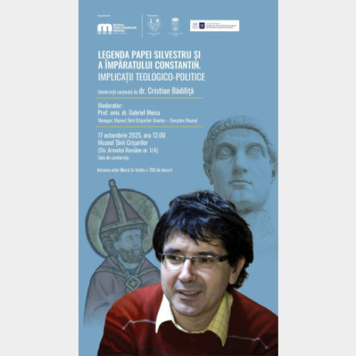 Conferință despre legenda Papei Silvestru și împăratului Constantin la Muzeul Țării Crișurilor