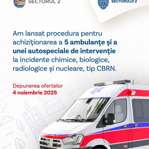 Primăria Sectorului 2 cumpără ambulanțe și echipamente speciale pentru salvatori