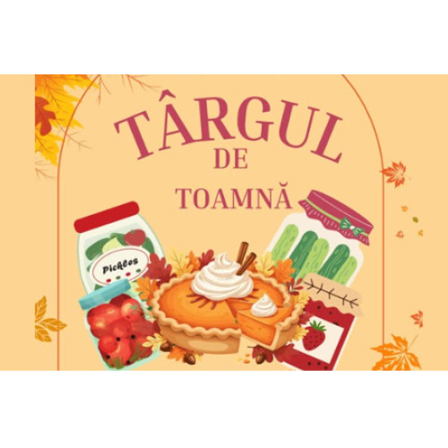 Târgul de Toamnă din Bărăganu: produse dulci și sărate pentru participanți